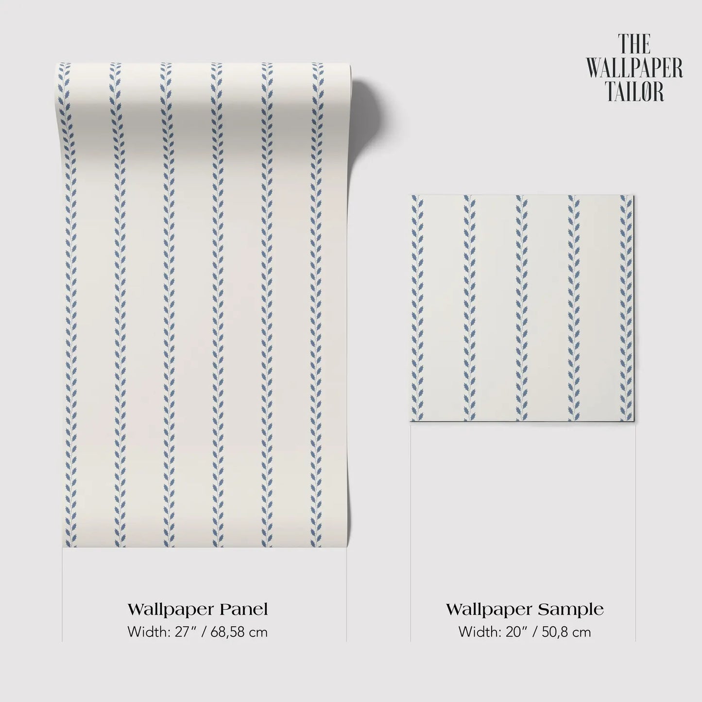 two different wallpaper samples with a striped pattern. The first sample is a wallpaper panel with a width of 27 inches (68.58 cm) and the second sample is a wallpaper sample with a width of 20 inches (50.8 cm).